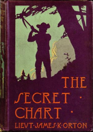 [Gutenberg 64070] • The Secret Chart · or, Treasure Hunting in Hayti